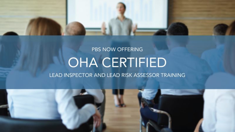 PBS Now Offers Lead Inspector and Lead Risk Assessor Training in Oregon